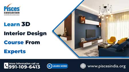 Learn 3D Interior Design Course from Experts